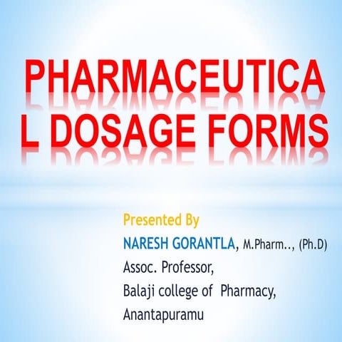 Pharmaceutical Dosage forms