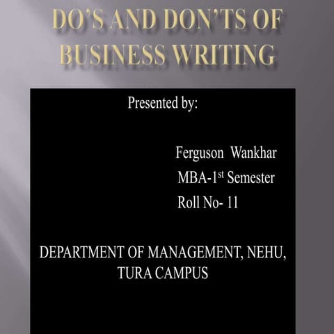 Do’s and don’ts of business writing
