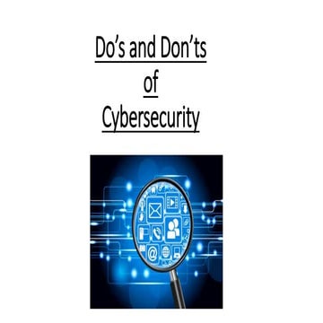 Do’s and Don’ts of Cybersecurity