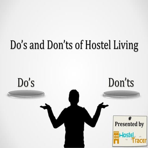 Do's and don’ts of hostel living | PPTX