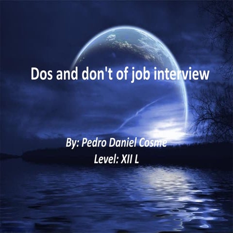 Dos and don'ts of job interview