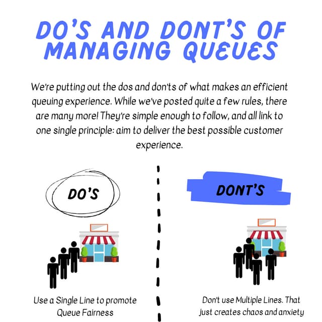 Do's and don'ts of managing Queues 