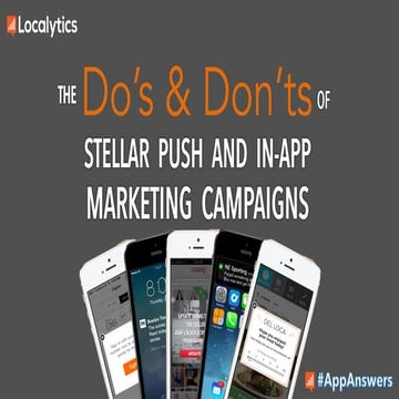 Do's & Don'ts of Stellar Push & In-App Marketing Campaigns