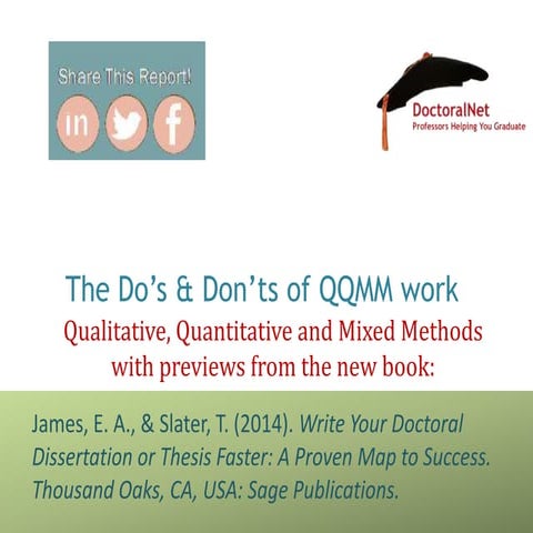 Do's and don'ts of qualiltative, quantitative and mixed methods writing, data...