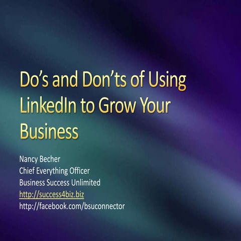 Do’s and don’ts of using linked in to grow