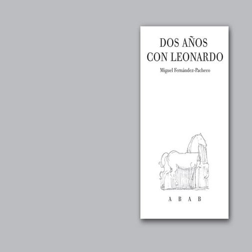 Dos años  con leonardo (primeras páginas)