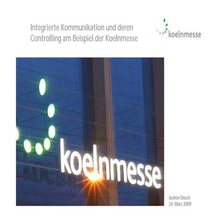 Dosch   Koeln Messe   Integrierte Kommunikation Und Deren Controlling