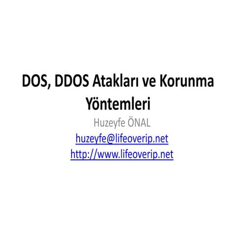 DDOS Saldırıları ve Korunma Yolları
