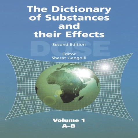 The Dictionary of Substances and Their Effects (DOSE): Volume 01 A-B | PDF