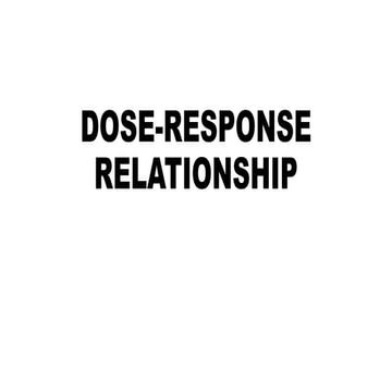 Dose response relationship | PPTX