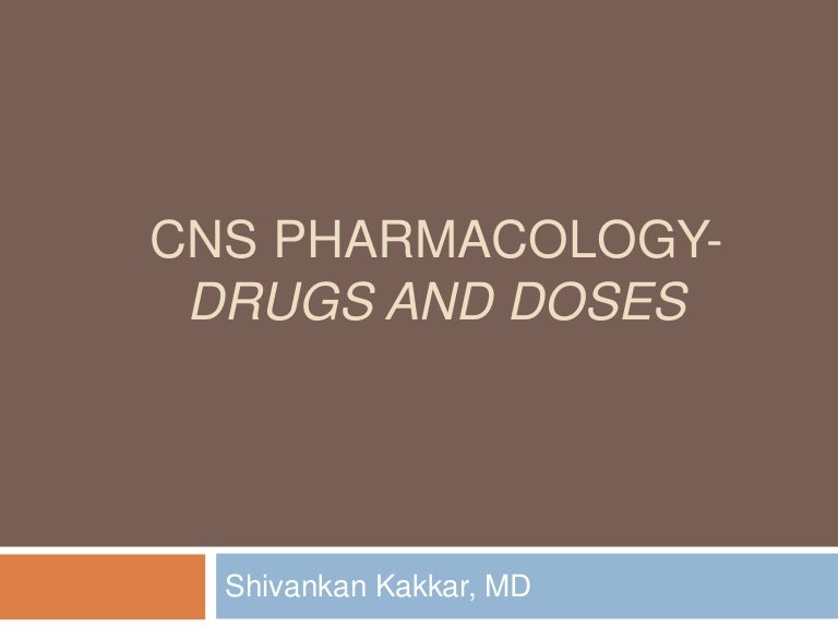 CNS Pharmacology- Doses and Drugs 3 doses 211004131200 thumbnail 4