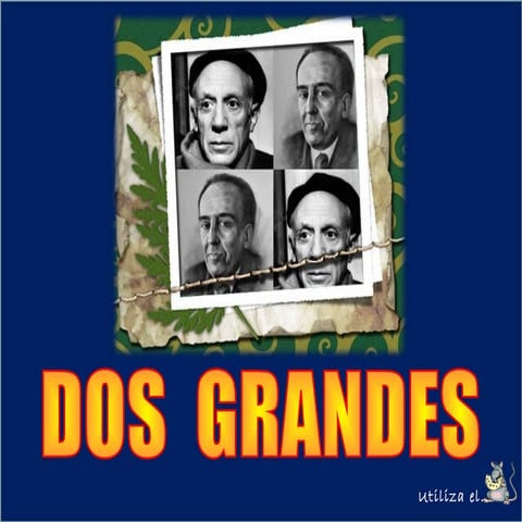 Dos grandes