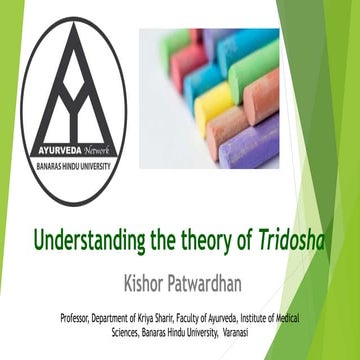 Understanding the Tridosha Theory
