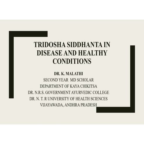 TRIDOSHA SIDHANTHA   PPT .pdf tridosas have their own specific sites      to ...