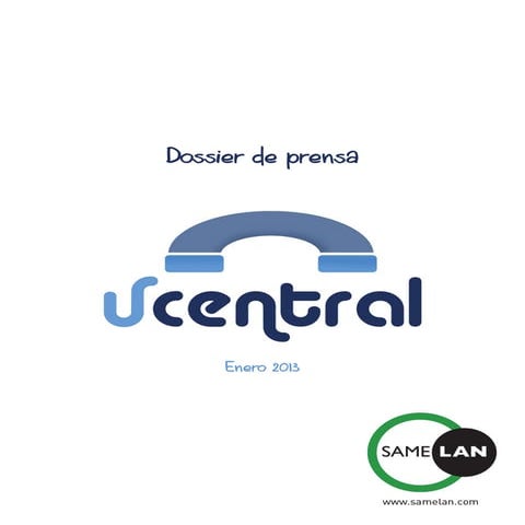 Dosier de prensa Vcentral_ Samelan