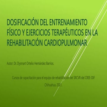 Dosificación del entrenamiento físico y ejercicios terapéuticos en.pptx