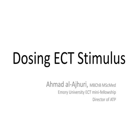 How to dose ECT?