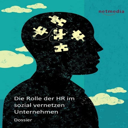 Dossier: Die Rolle der HR im sozial vernetzen Unternehmen