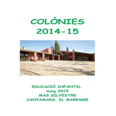 Dossier colònies 2014 15 