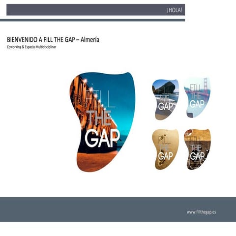 Coworking Fill The Gap - Nuestro Espacio.