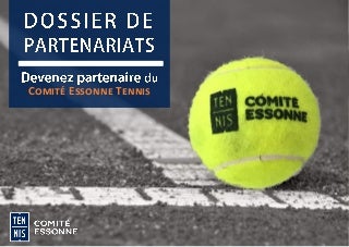Dossier de partenariat Comité Essonne Tennis
