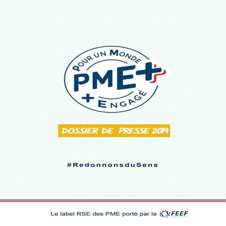 PME+, le label RSE des PME porté par la FEEF | PDF