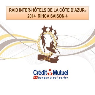 Dossier de présentation rihca 2014 pce
