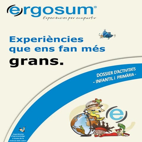 CATÀLEG D'ACTIVITATS ERGOSUM PER ESCOLES - infantil i primària