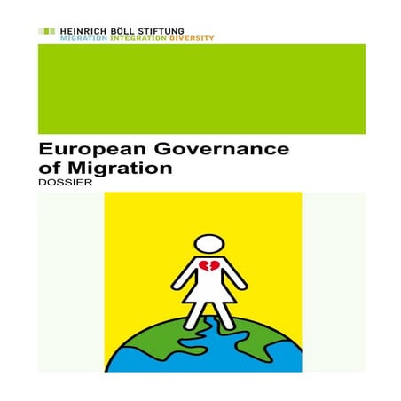 Dossier: European Governance of Migration