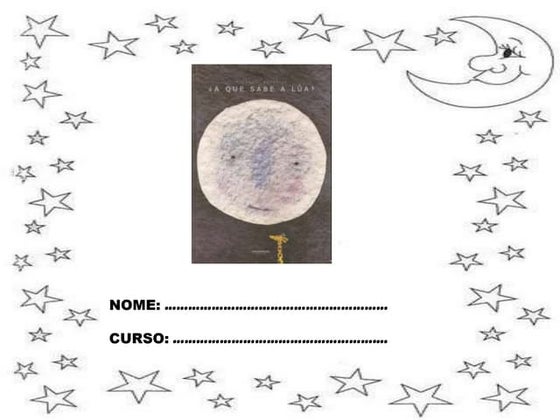 A que sabe a lua - atividades. | PDF