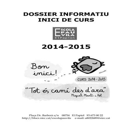 Dossier informatiu 14 15  - escola pau vila - el papiol