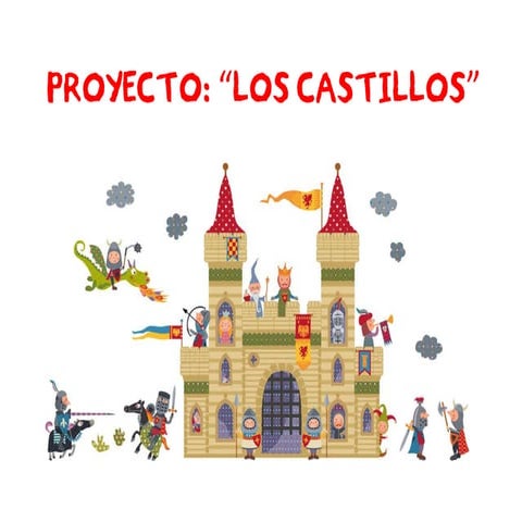Proyecto "LOS CASTILLOS"