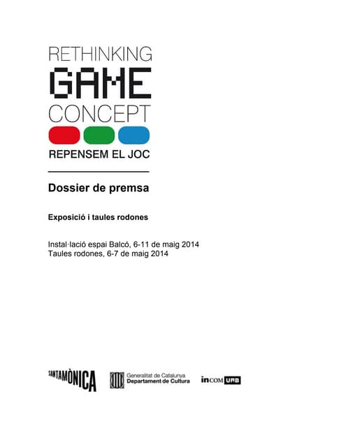 Dossier de premsa Rethinking Game C...