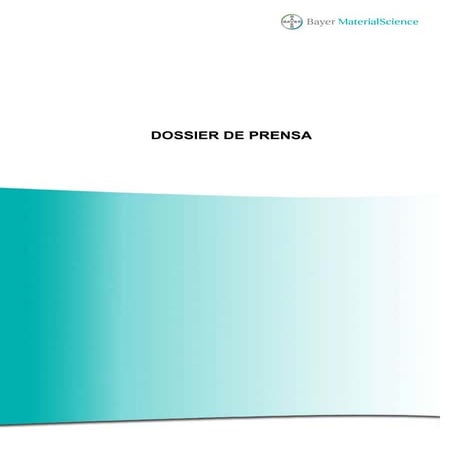 Dossier prensa de Bayer Material Science