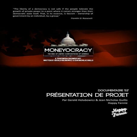 Dossier de présentation du Documentaire - moneyocracy-project.com