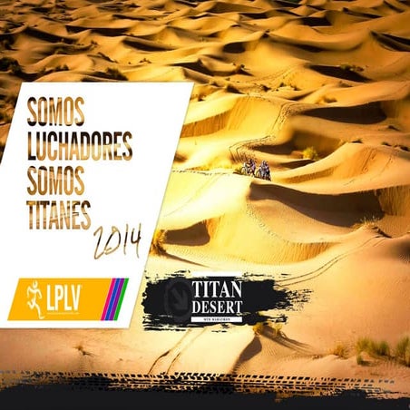PROYECTO SOLIDARIO LUCHAMOS POR LA VIDA EN LA TITAN DESERT 2014