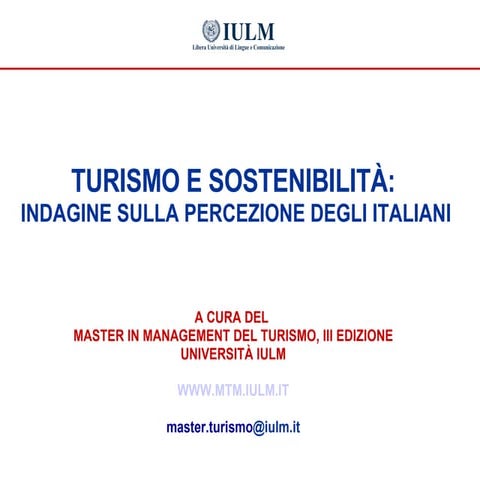 I Dossier Turismo e Sostenibilita: Indagine sulla percezione degli italiani
