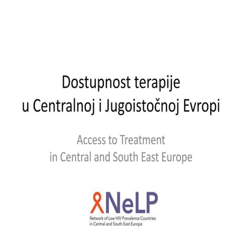 Dostupnost terapije u centralnoj i jugoistočnoj evropi   olimbi hoxhaj