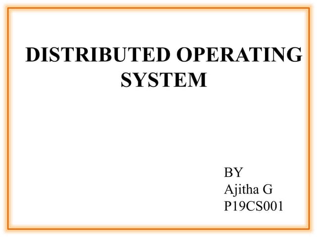 Distributed Operating System