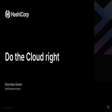 Do the Cloud right - How to start your journey