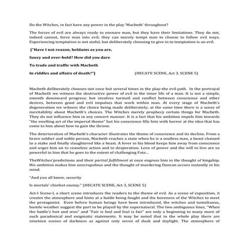 Do the witches infact have any power in the play macbeth,throughout