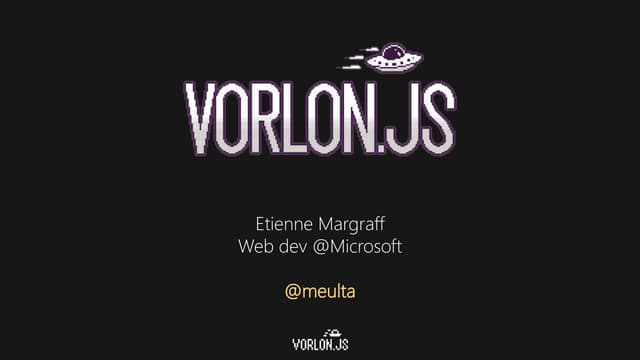 DotJS Lightning Talk Vorlon.js