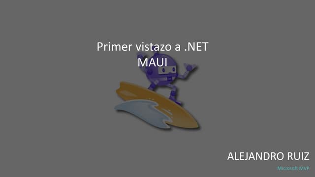 Primer vistazo a .NET MAUI