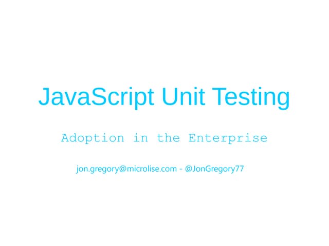 Dot Net Notts Js Unit Testing at  Microlise