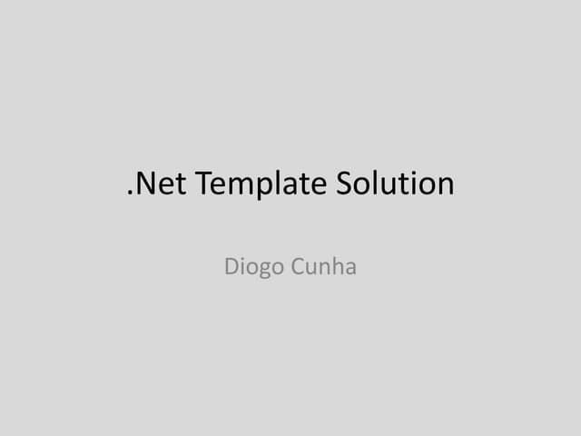 .Net template solution architecture