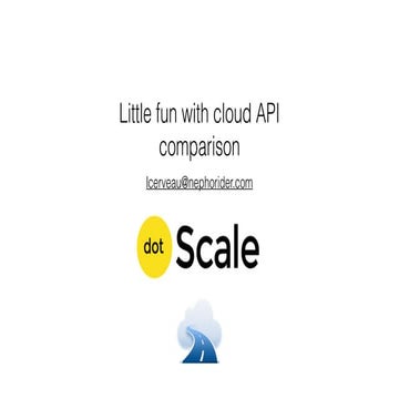 10 minutes fun with Cloud API comparison