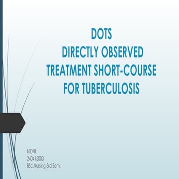 DOTS STRATEGY FOR TUBERCULOSIS NURSING.pdf