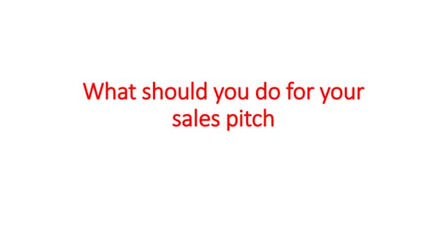 sales pitch good bad points