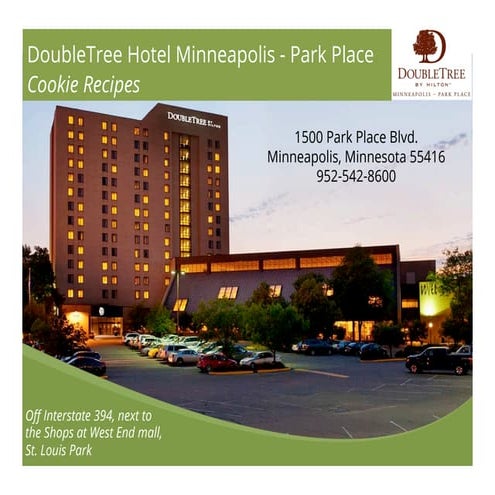 Cookie Recipes - DoubleTree Plark Pace Minneapolis 