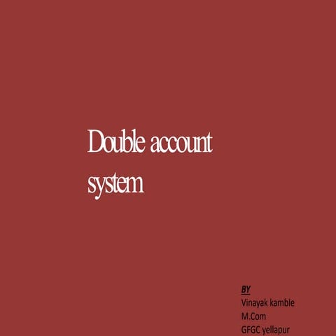 Double account ppt | PPTX